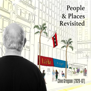 อัลบัม People & Places Revisited (2020-07) ศิลปิน Clive Gregson