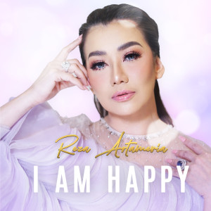 Album I Am Happy from Reza Artamevia