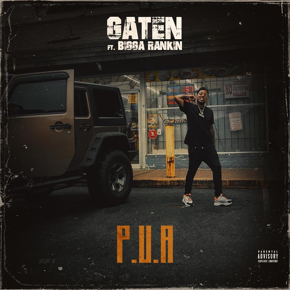 PUA (feat. Bigga Rankin) (Explicit)
