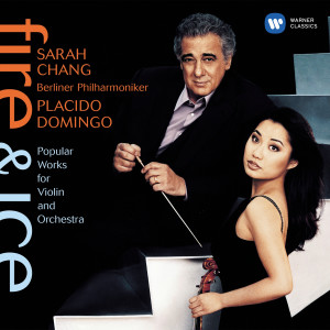 Sarah Chang的專輯Fire & Ice: Popular Works for Violin and Orchestra