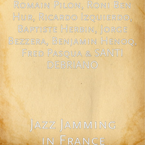 Album Jazz Jamming in France from Santi Debriano