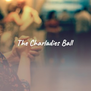 Various的专辑The Charladies Ball