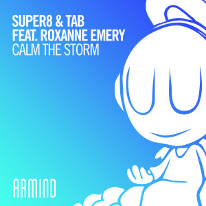 Listen to Calm The Storm song with lyrics from Super8 & Tab