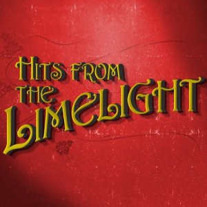 ORIGINAL CAST RECORDING的專輯Hits from the Limelight