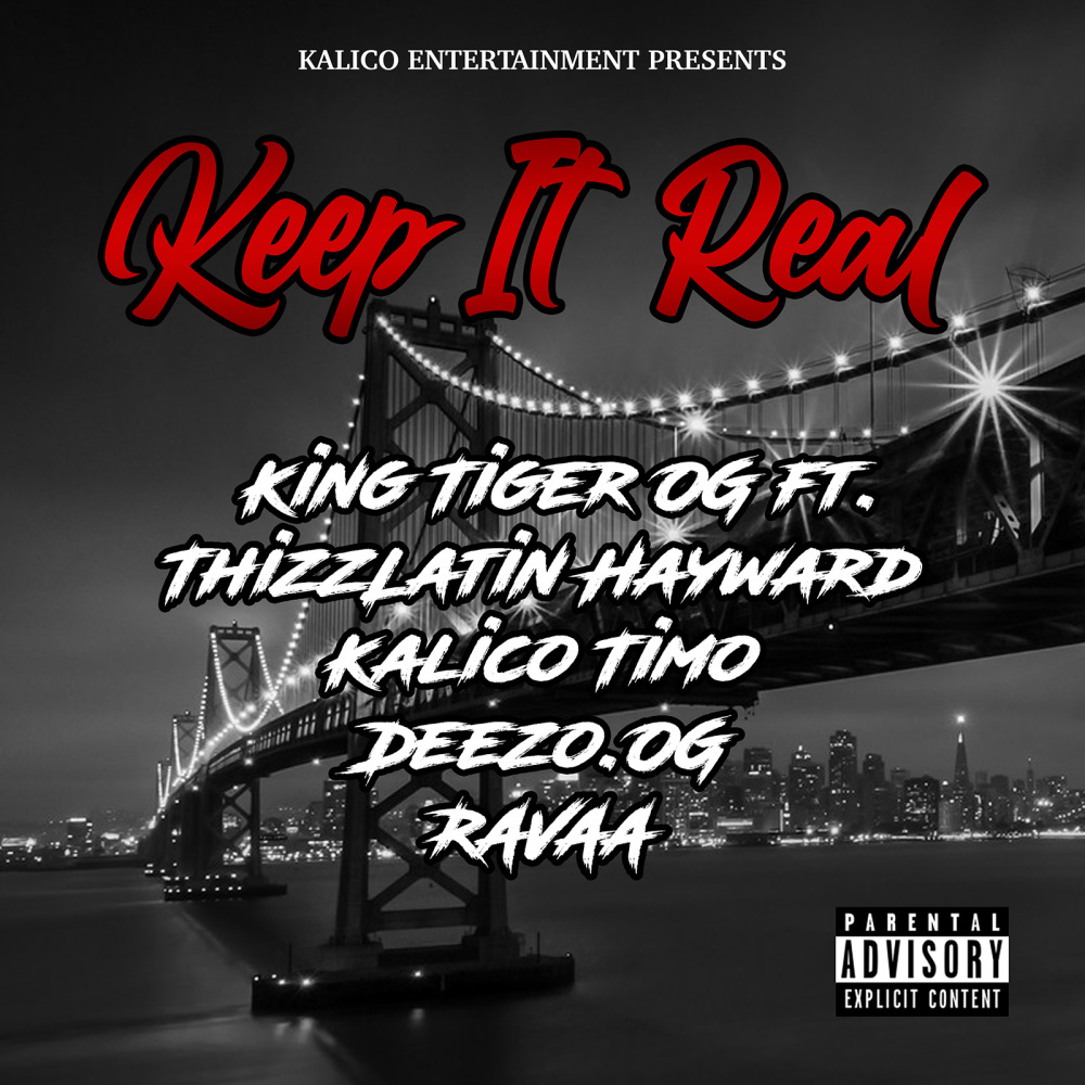 Keep It Real (Explicit)