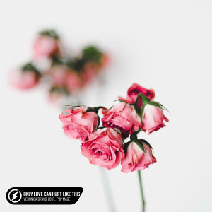 收聽Veronica Bravo的Only Love Can Hurt Like This (Acoustic)歌詞歌曲