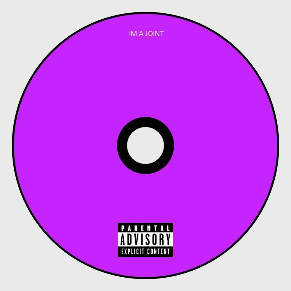 Im a joint (Explicit)