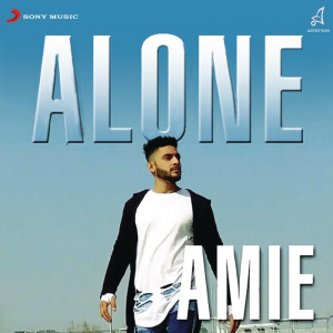 ดาวน์โหลดและฟังเพลง Alone พร้อมเนื้อเพลงจาก Amie