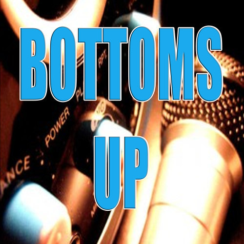 Bottoms Up