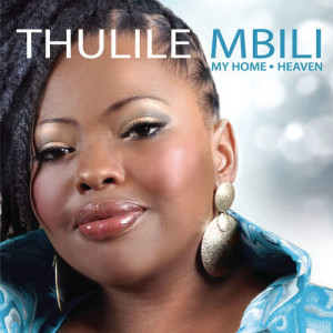 Album My Home - Heaven from Thulile Mbili