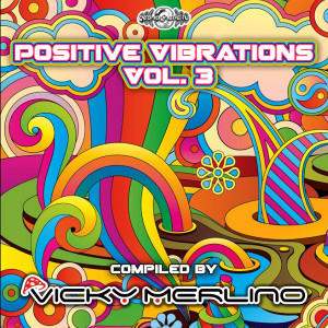Vicky Merlino的专辑Positive Vibrations, Vol. 3