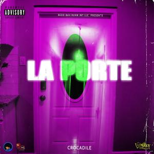 Crocadile的專輯La Porte (Radio Edit)