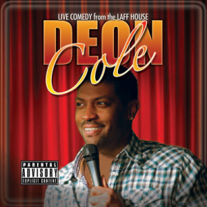 อัลบัม Live Comedy From The Laff House ศิลปิน Deon Cole