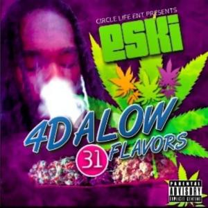 收聽Eski的4 Da Low (Explicit)歌詞歌曲