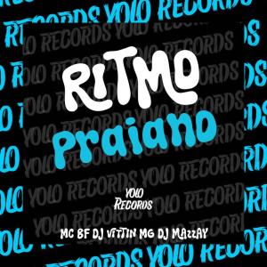 DJ MAZZAY的專輯RITMO PRAIANO (Explicit)
