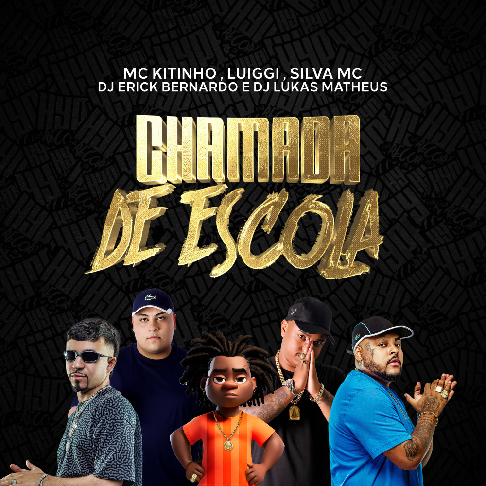 Chamada de Escola (Explicit)