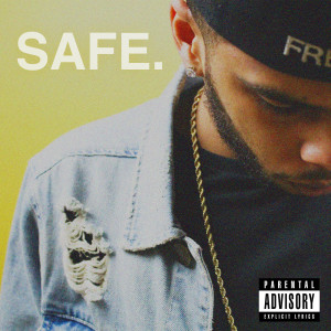 ดาวน์โหลดและฟังเพลง Safe (Explicit) พร้อมเนื้อเพลงจาก Ismail Kawon