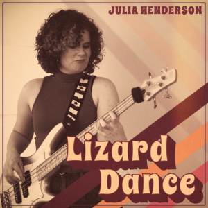 收聽Julia Henderson的Lizard Dance (70's Version)歌詞歌曲