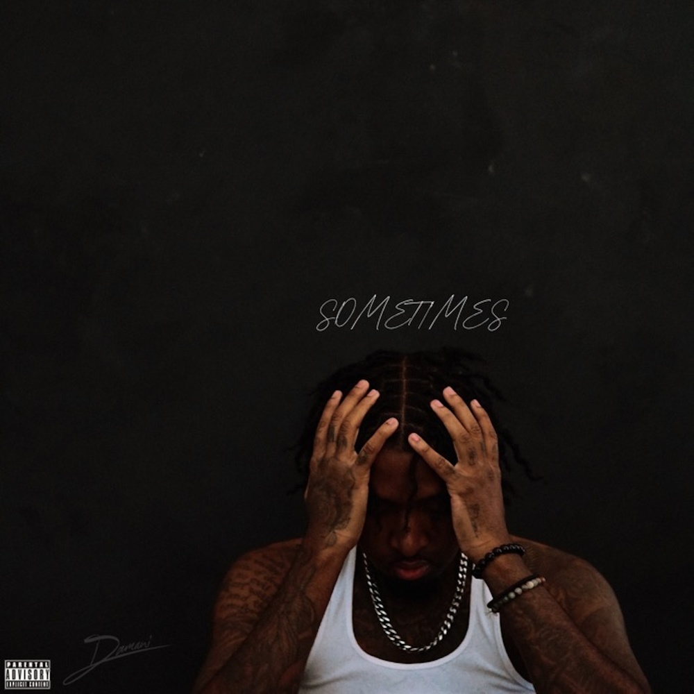 Sometimes (Explicit)