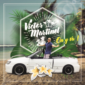 Album On y va from Victor Martinel
