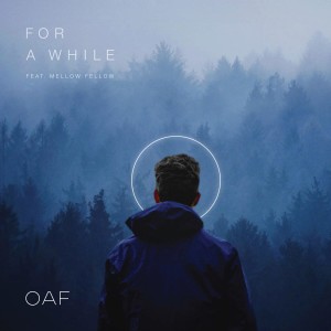 收聽OAFF的For a While歌詞歌曲