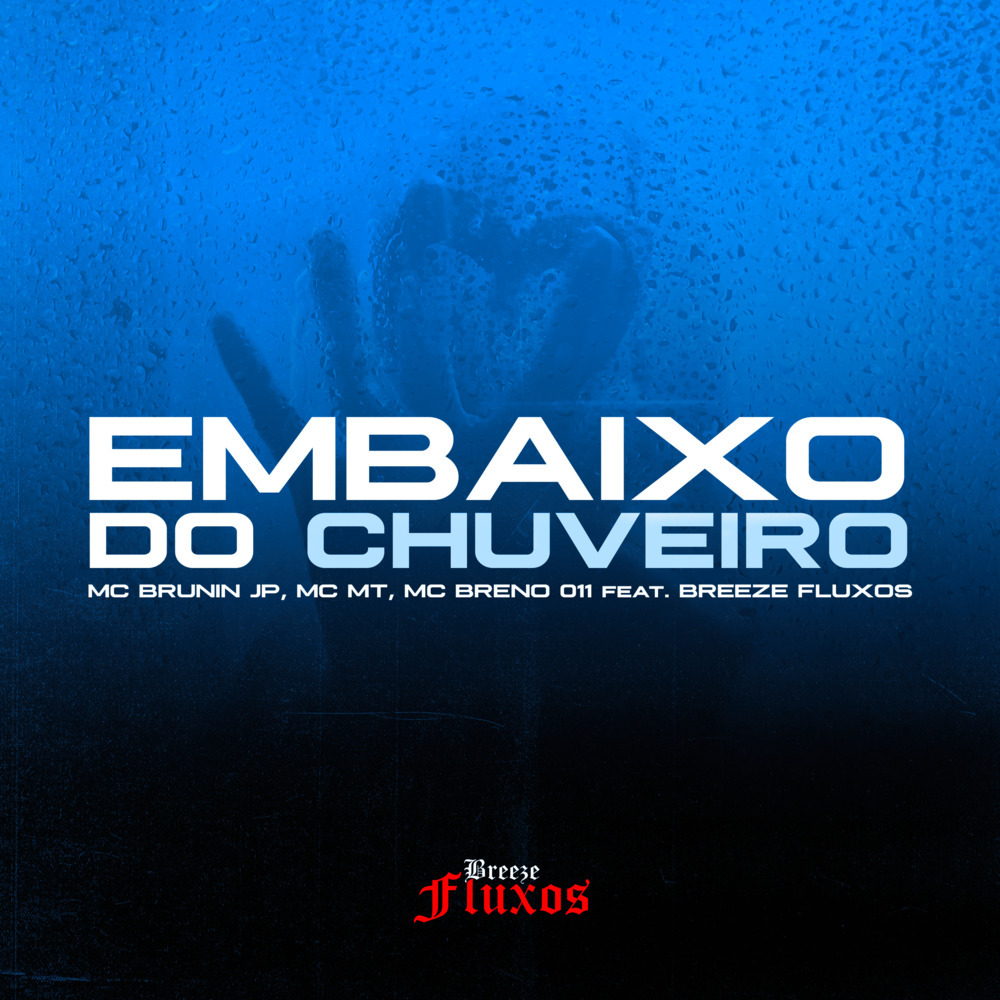 Embaixo do Chuveiro (Explicit)