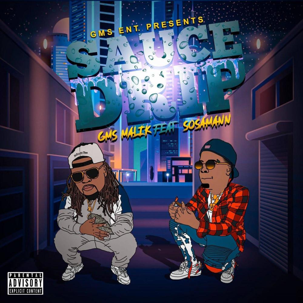 Sauce Drip (feat. Sosamann) (Explicit)