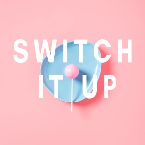 ดาวน์โหลดและฟังเพลง Switch It Up พร้อมเนื้อเพลงจาก Kullah
