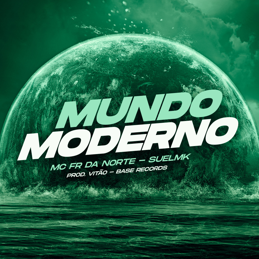 Mundo Moderno (Explicit)