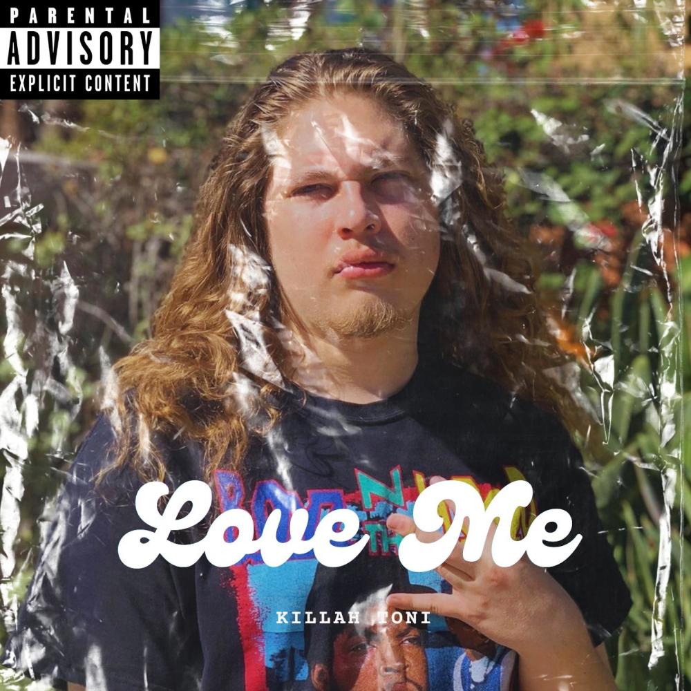 Love Me (Explicit)