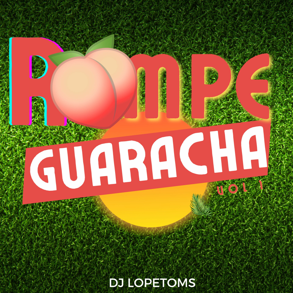Rompe Guaracha, Vol. 1