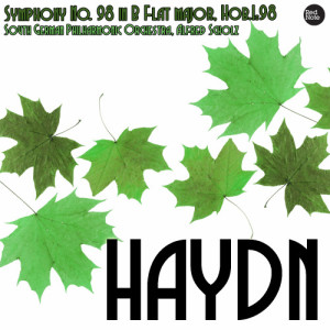 อัลบัม Haydn: Symphony No. 98 in B Flat major, Hob.I:98 ศิลปิน South German Philharmonic Orchestra