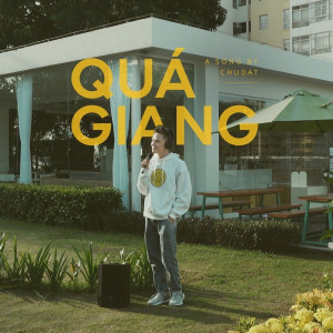 Album Quá Giang from CHUDAT