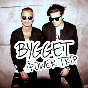 收聽Bygget的Power Trip歌詞歌曲