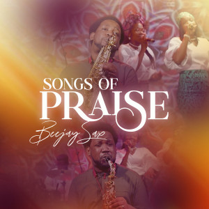 Beejay Sax的专辑Songs of Praise
