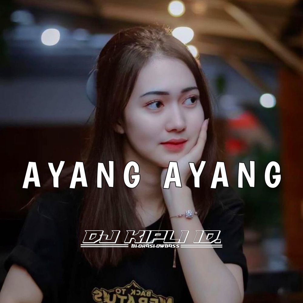 Ayang Ayang