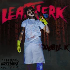 Album Leather K (Explicit) from Double K