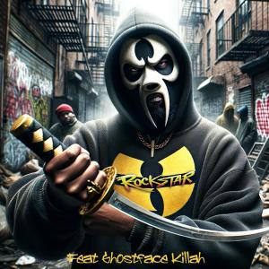 Rock Star (Beat by Anno Domini Nation) (feat. Ghostface Killah) [Explicit]