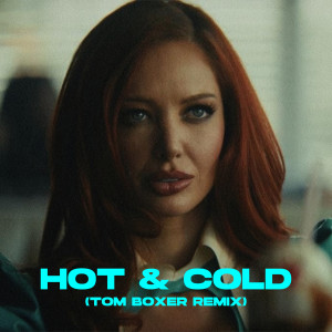 Patricia Zavala的專輯Hot & Cold (Tom Boxer Remix)