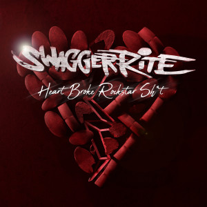 ดาวน์โหลดและฟังเพลง Heart Broke Rockstar Sh*t (Explicit) พร้อมเนื้อเพลงจาก Swagger Rite