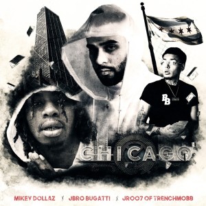 Listen to Chicago (Explicit) song with lyrics from JBro Bugatti