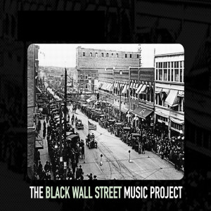 The Black Wall Street Music Project (Explicit) dari Various Artists