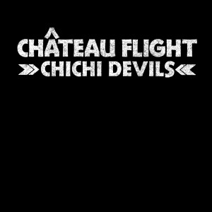 Chateau Flight的專輯Chichi Devils
