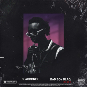 Listen to PLAY (Remix) song with lyrics from Blaqbonez