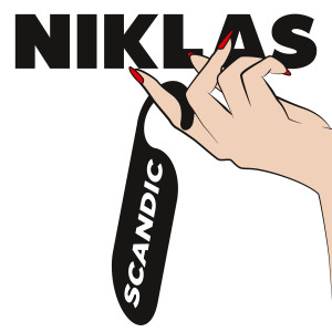 收聽Niklas的Scandic (Explicit)歌詞歌曲