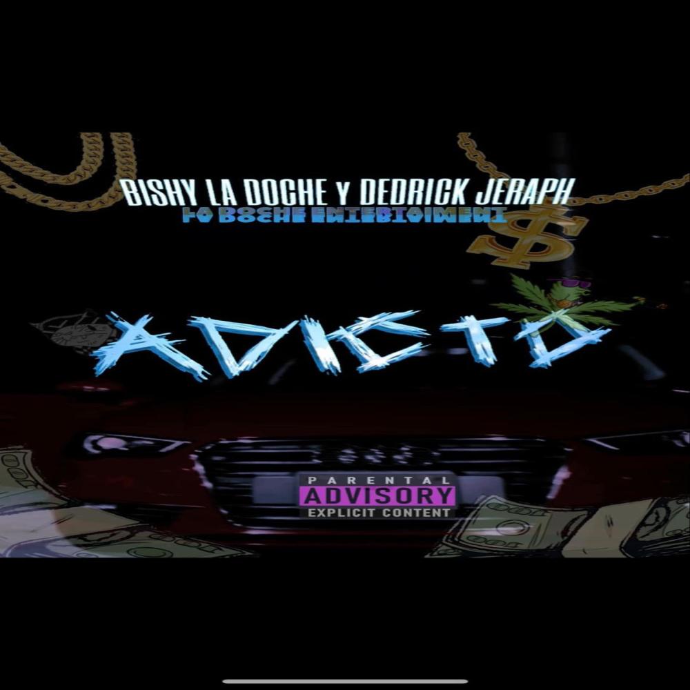 Adicto (feat. Bishy La Doche)