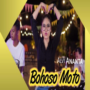 Dengarkan Bohoso Moto lagu dari Alvi Ananta dengan lirik