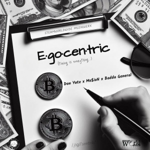 ดาวน์โหลดและฟังเพลง Egocentric (Timing Is Everything) พร้อมเนื้อเพลงจาก Don Yute