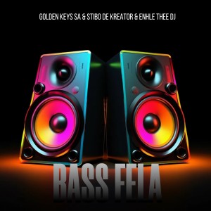 ดาวน์โหลดและฟังเพลง Bass Fela พร้อมเนื้อเพลงจาก Golden keys SA