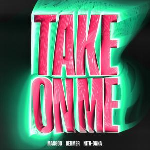 อัลบัม Take On Me ศิลปิน Mangoo